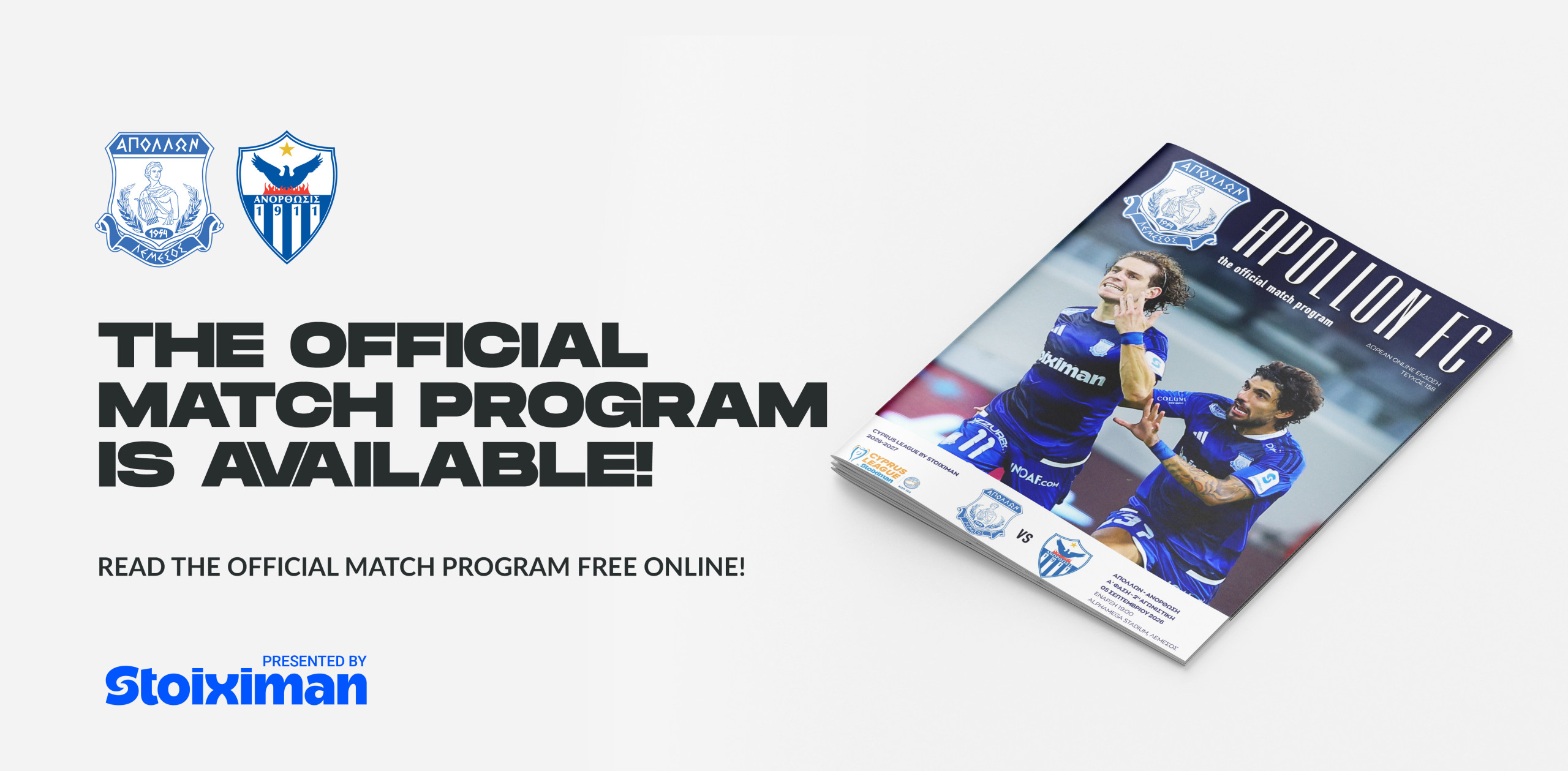 Das offizielle Spielprogramm von Apollon FC gegen Anorthosis ist ...